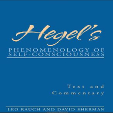 Hegel, G.W.F. - Phenomenology of Self-Consciousness (SUNY, 1999) Hegel, G.W.F. - Phenomenology of Self-Consciousness (SUNY, 1999)